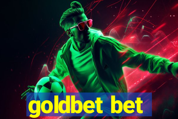 goldbet bet